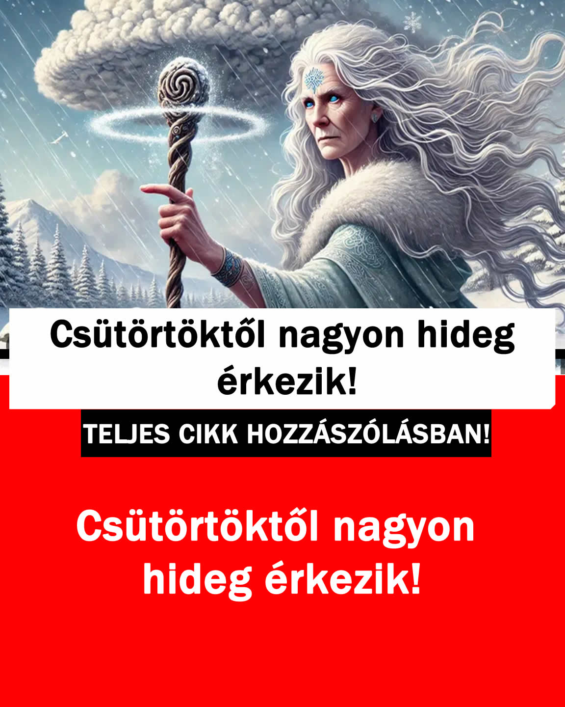 Csütörtöktől nagyon hideg érkezik!