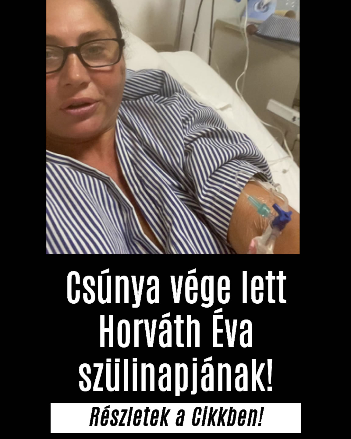 Csúnya vége lett Horváth Éva szülinapjának!