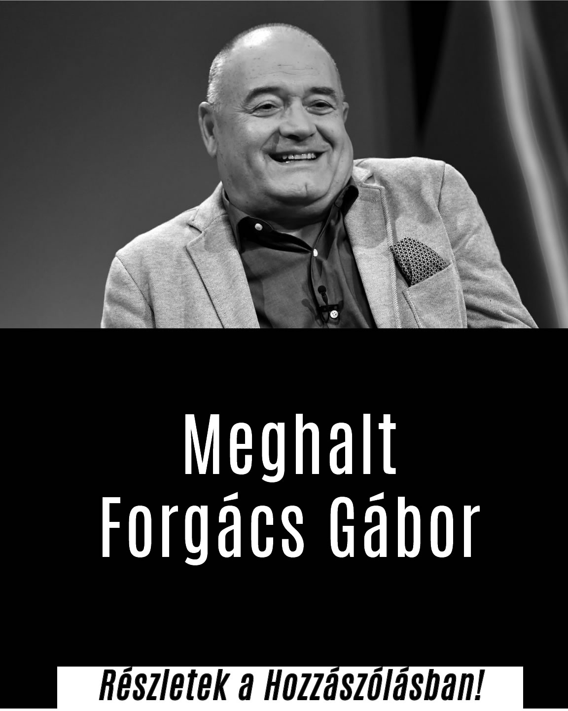 Meghalt Forgács Gábor