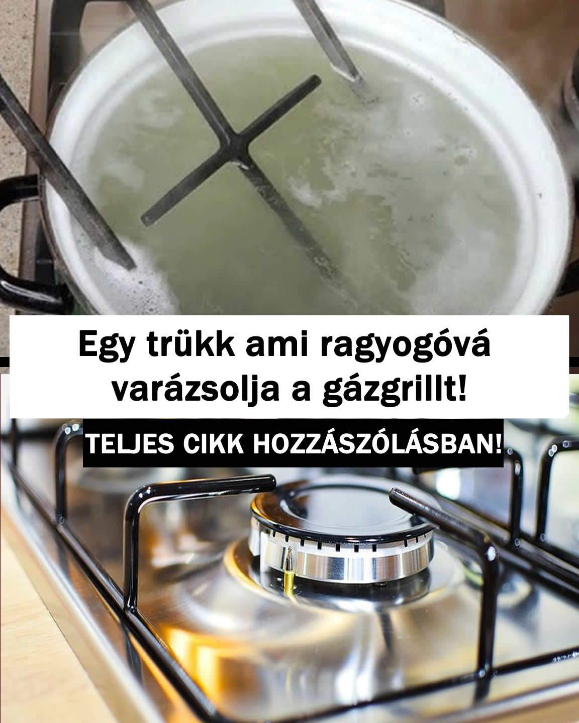 Egy trükk ami ragyogóvá varázsolja a gázgrillt!