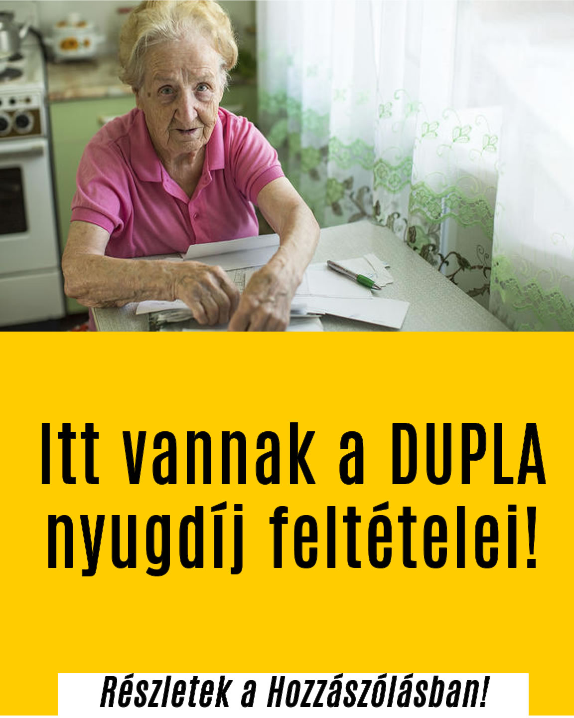 Itt vannak a DUPLA nyugdíj feltételei!