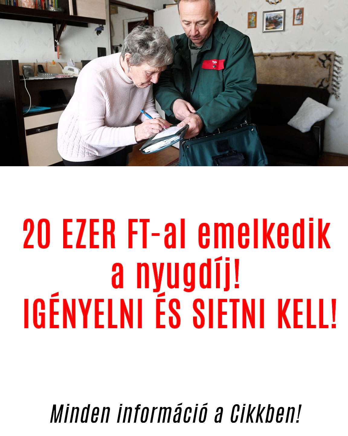 20 EZER FT-al emelkedik a nyugdíj! IGÉNYELNI ÉS SIETNI KELL!