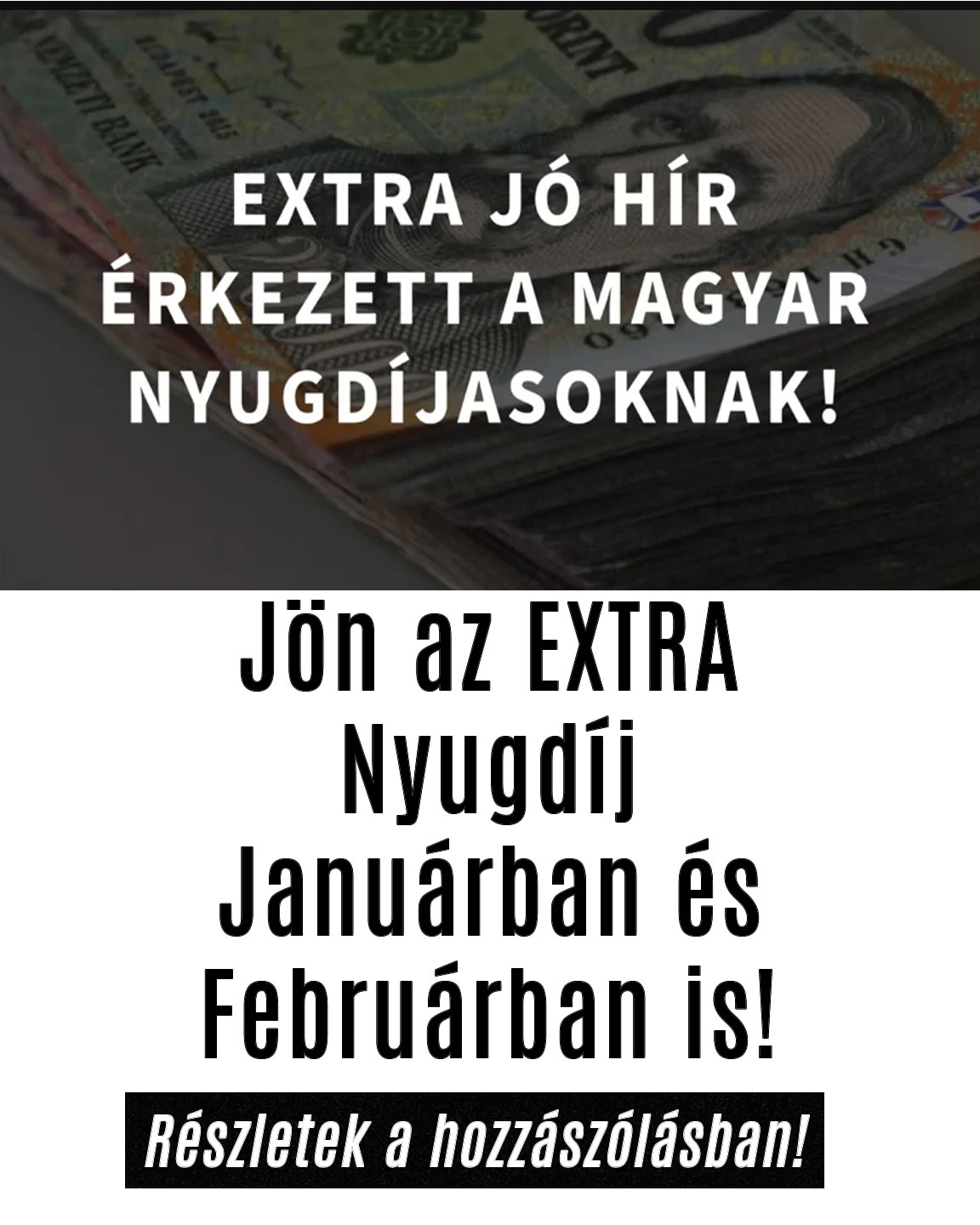 Jön az EXTRA Nyugdíj Januárban és Februárban is!