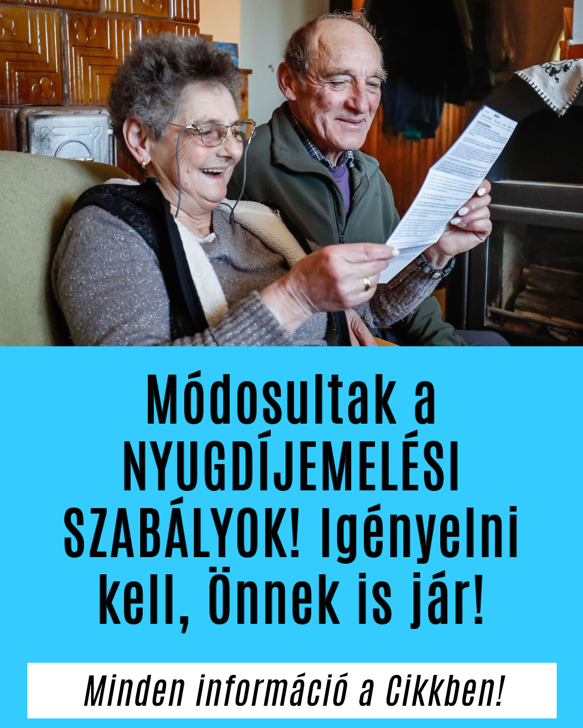 Módosultak a NYUGDÍJEMELÉSI SZABÁLYOK! Igényelni kell, Önnek is jár!