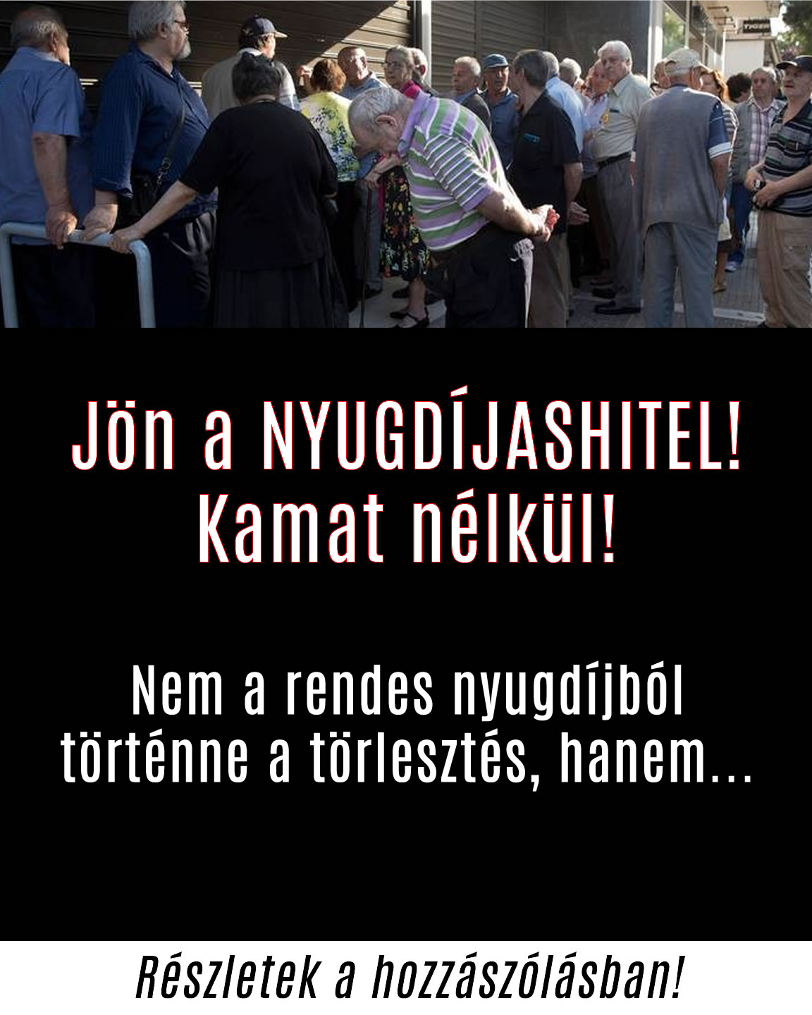 Jön a NYUGDÍJASHITEL! Kamat nélkül!