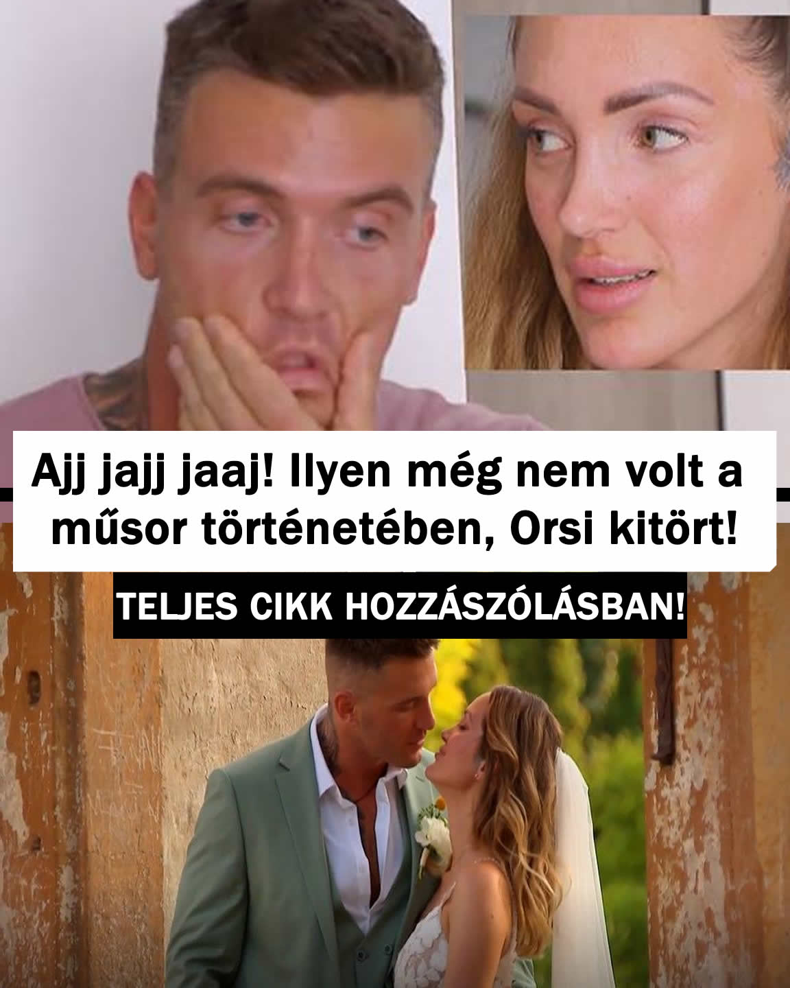 Ajj jajj jaaj! Ilyen még nem volt a műsor történetében, Orsi kitört!