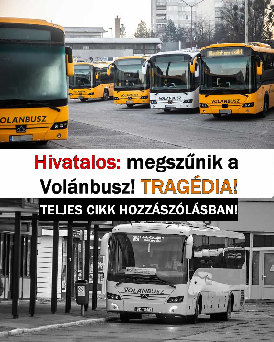 Hivatalos: megszűnik a Volánbusz! TRAGÉDIA!