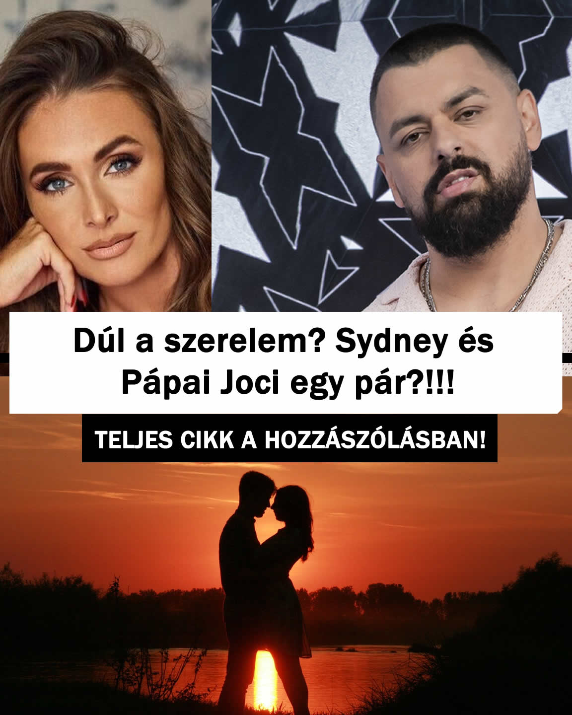 Dúl a szerelem? Sydney és Pápai Joci egy pár?!!!