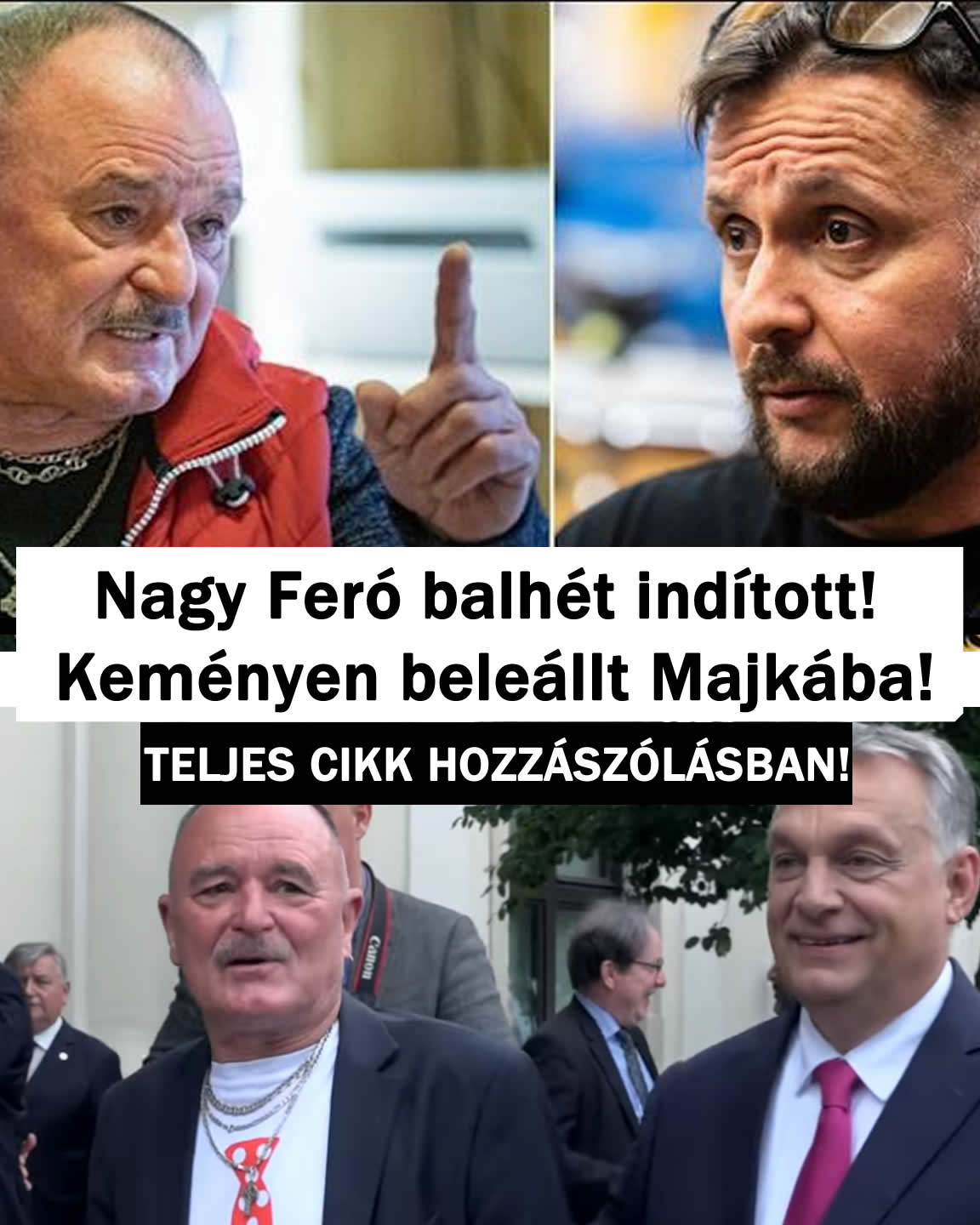 Nagy Feró balhét indított! Keményen beleállt Majkába!