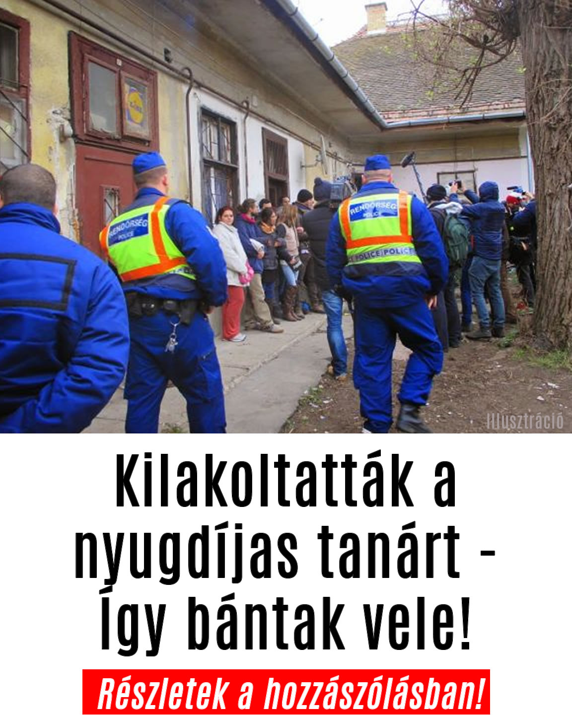 Kilakoltatták a nyugdíjas tanárt – Így bántak vele!