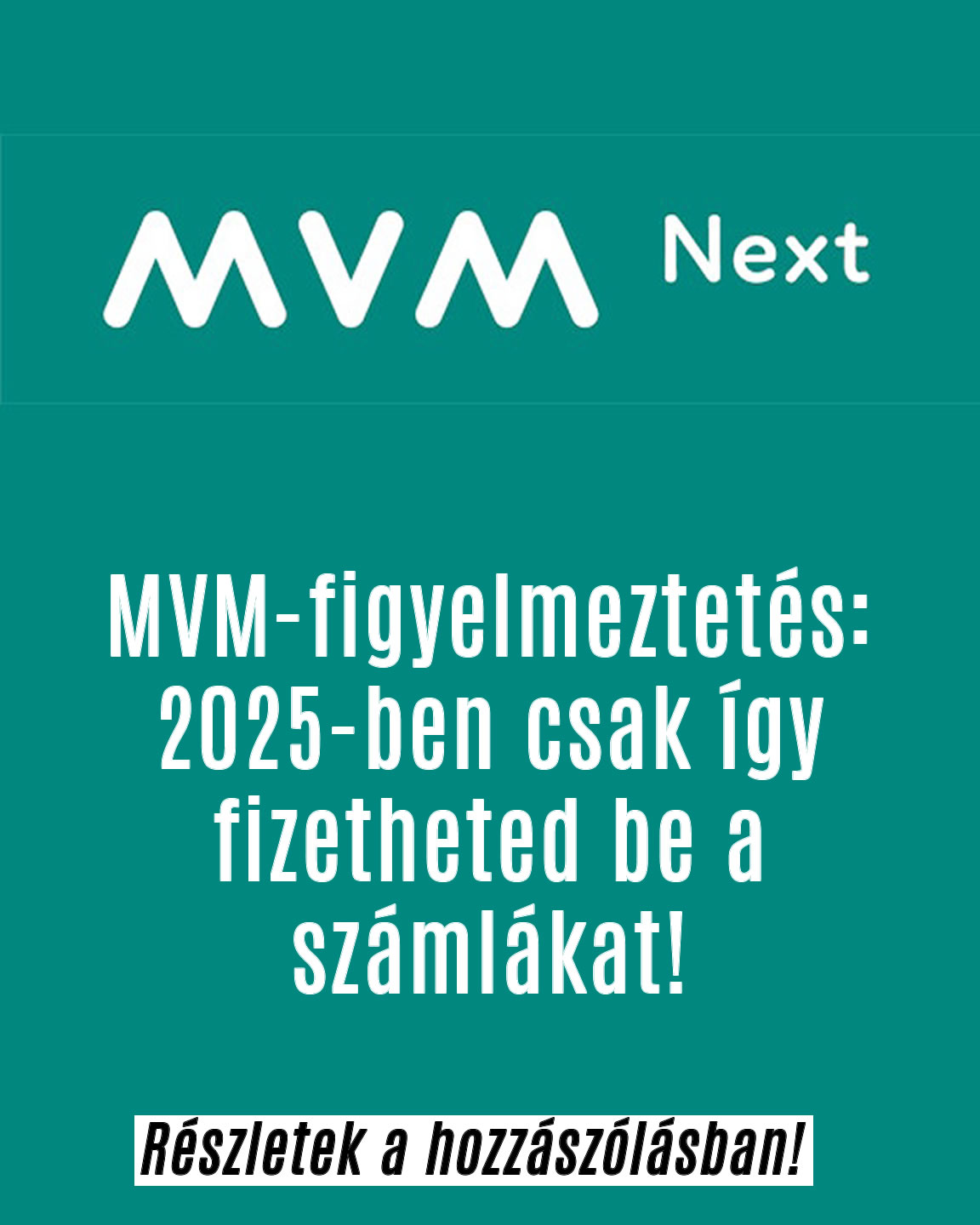 MVM-figyelmeztetés: 2025-ben csak így fizetheted be a számlákat!