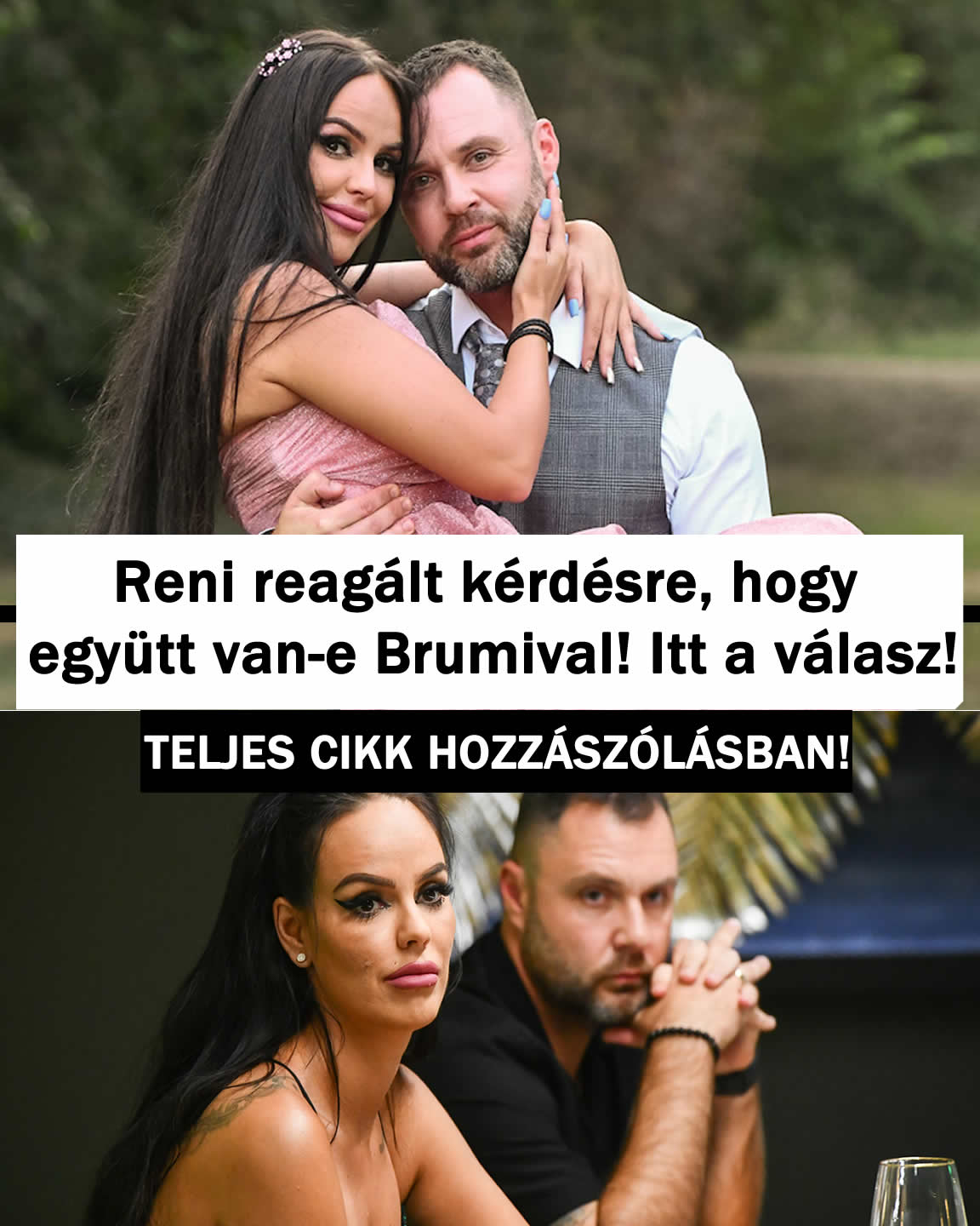 Reni reagált kérdésre, hogy együtt van-e Brumival! Itt a válasz!