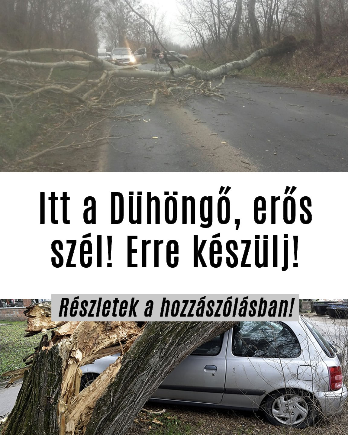 Dühöngő, erős szél érkezik! Erre készülj!