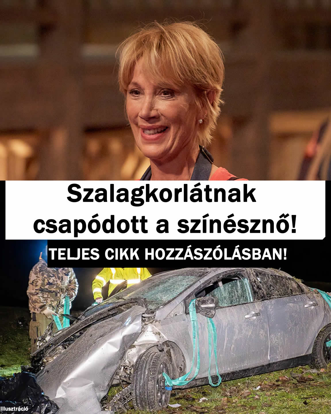 Szalagkorlátnak csapódott a színésznő!