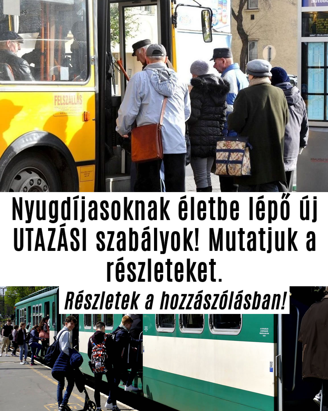 Nyugdíjasoknak életbe lépő új UTAZÁSI szabályok! Mutatjuk a részleteket.