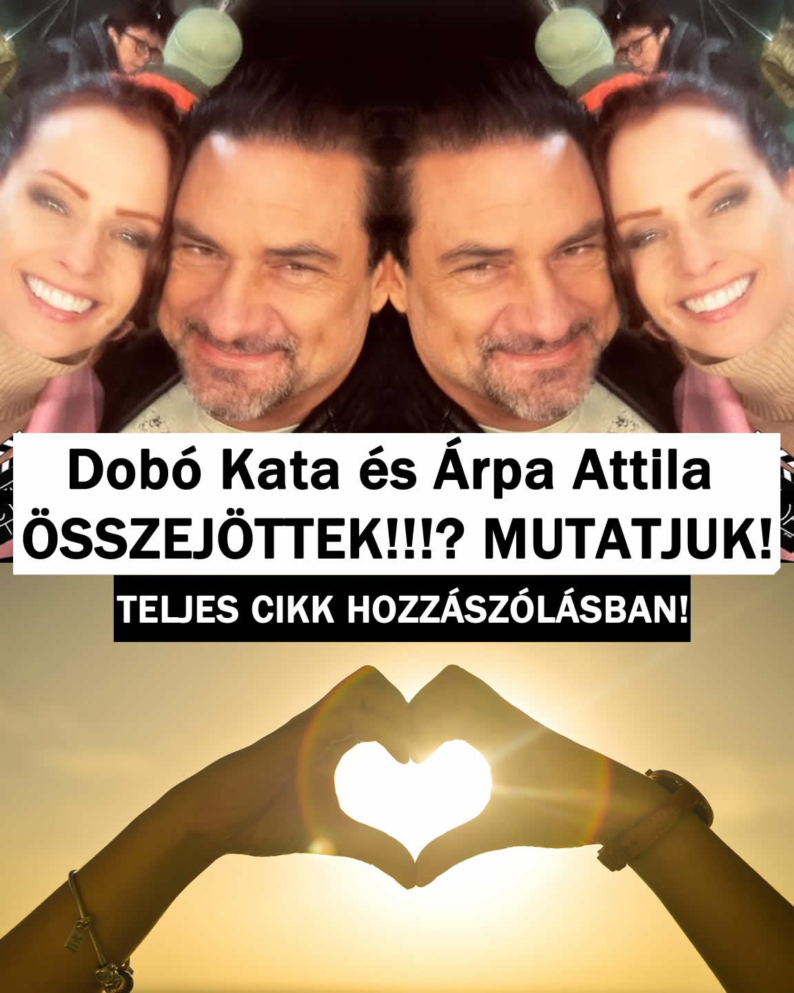 Dobó Kata és Árpa Attila ÖSSZEJÖTTEK!!!? MUTATJUK!