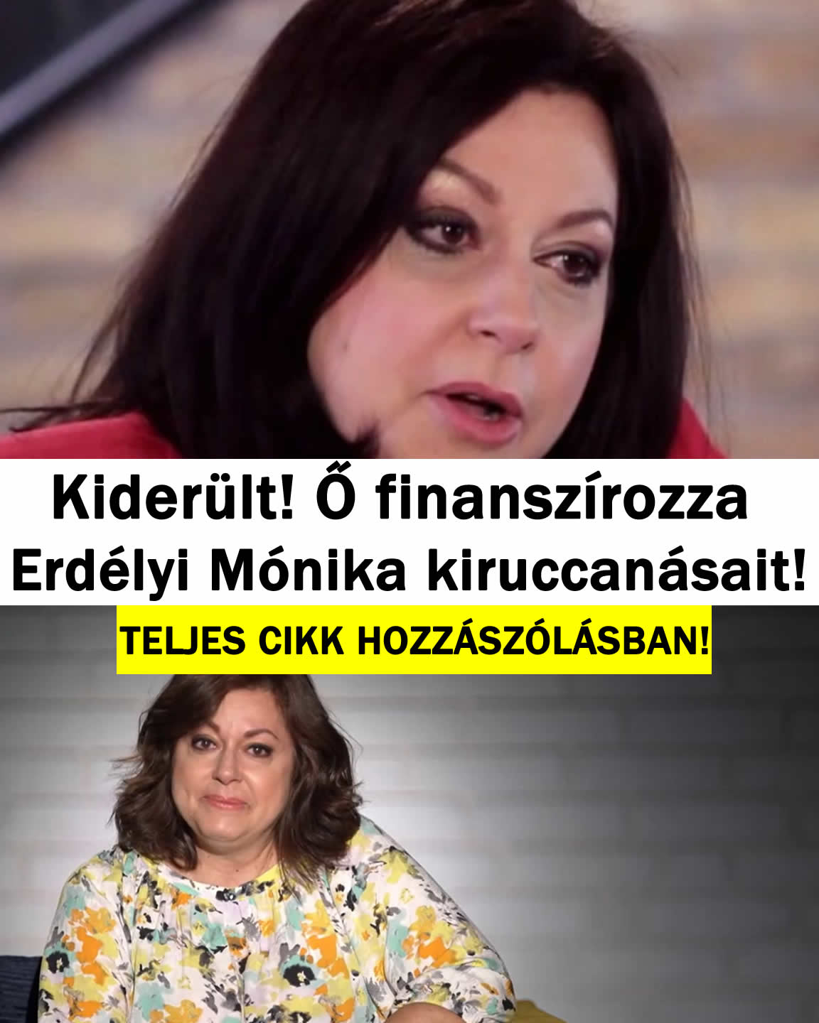 Kiderült! Ő finanszírozza Erdélyi Mónika kiruccanásait!