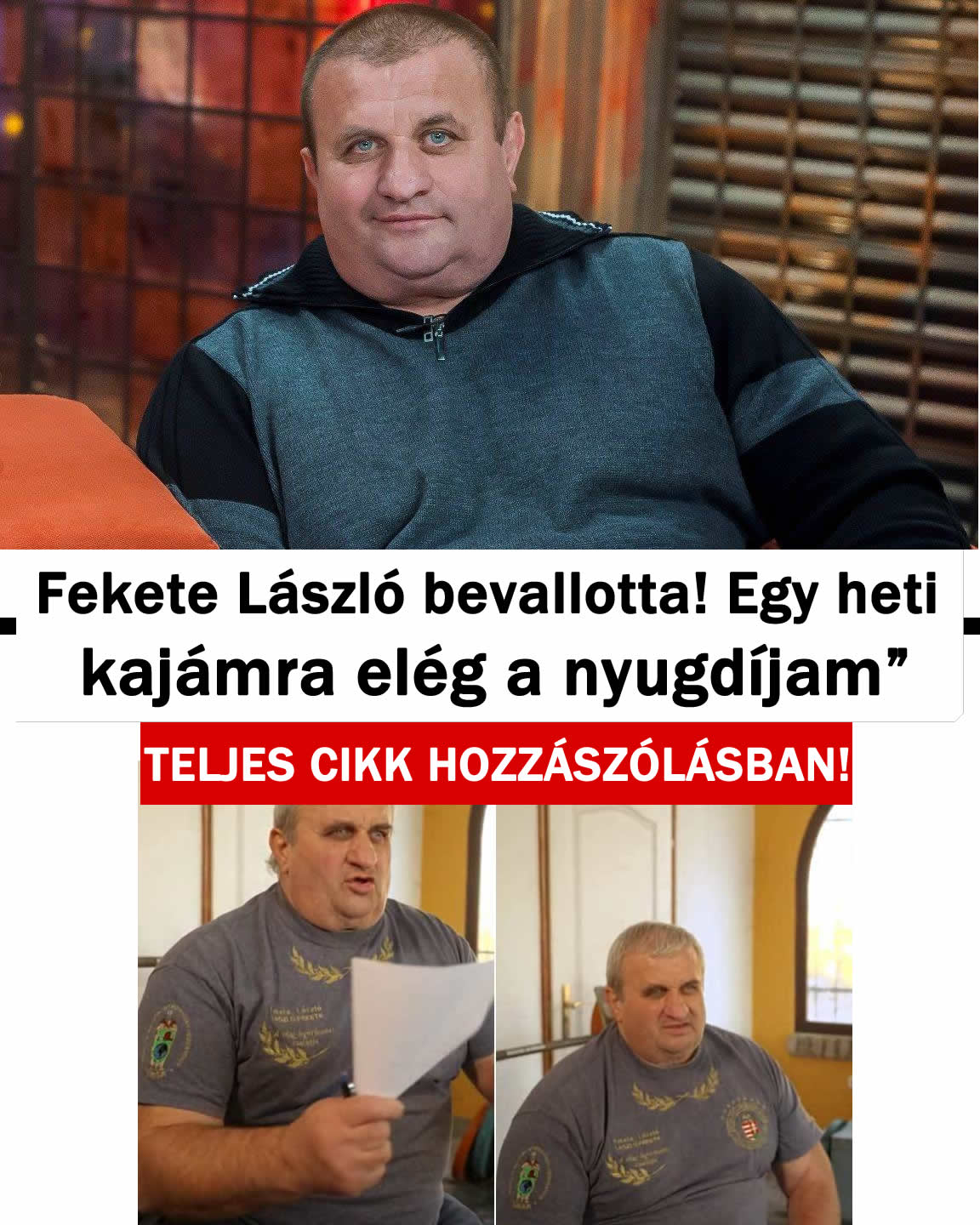 Fekete László bevallotta! Egy heti kajámra elég a nyugdíjam”