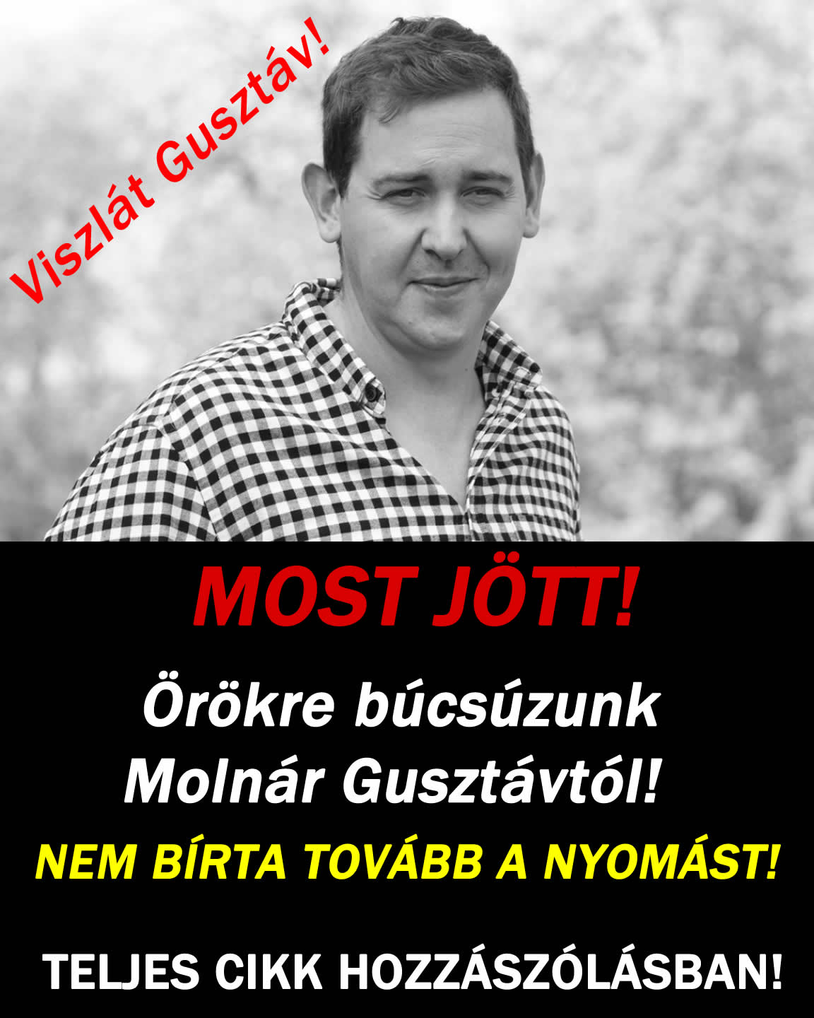 Örökre búcsúzunk Molnár Gusztávtól!