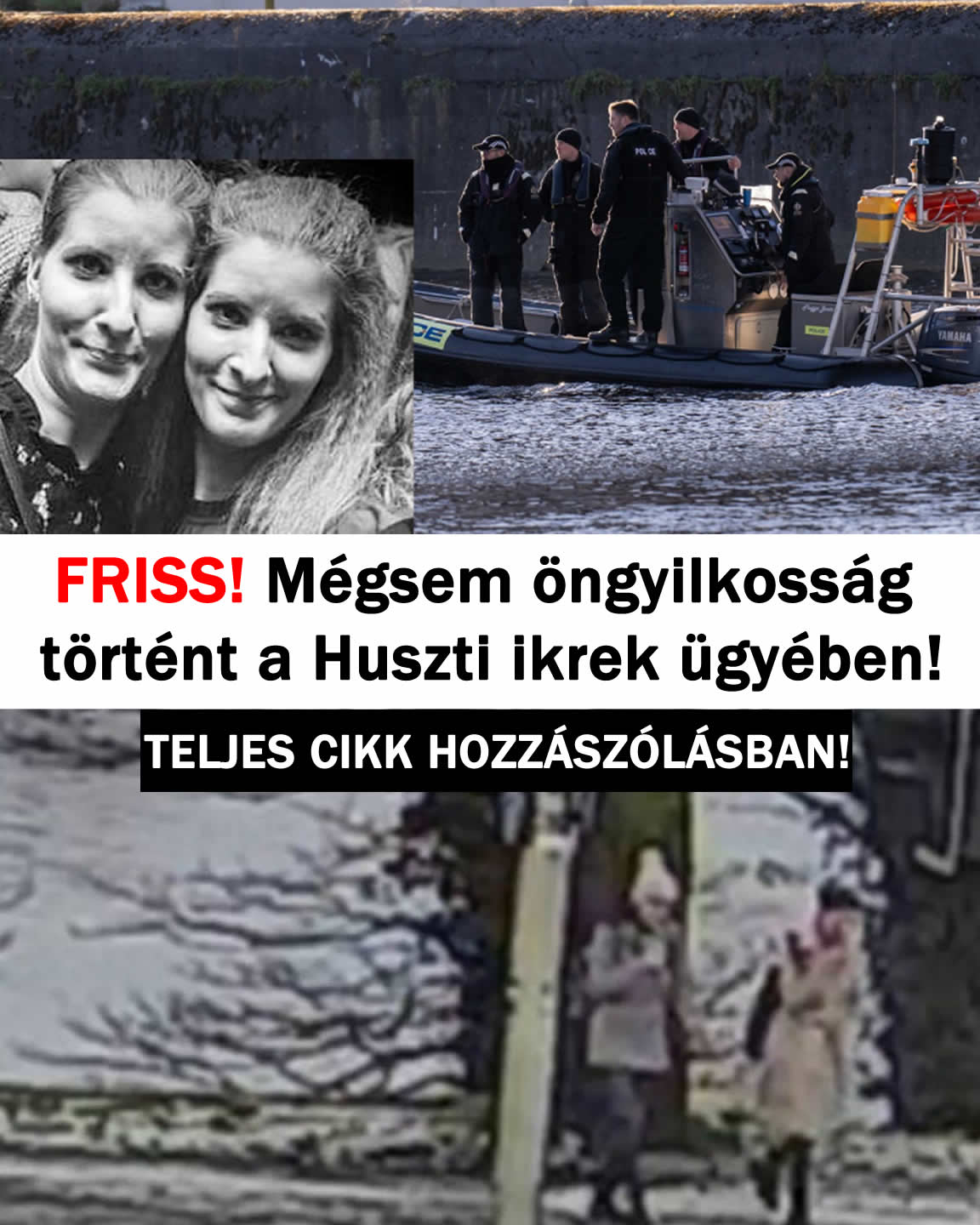 FRISS! Mégsem öngyilkosság történt a Huszti ikrek ügyében!