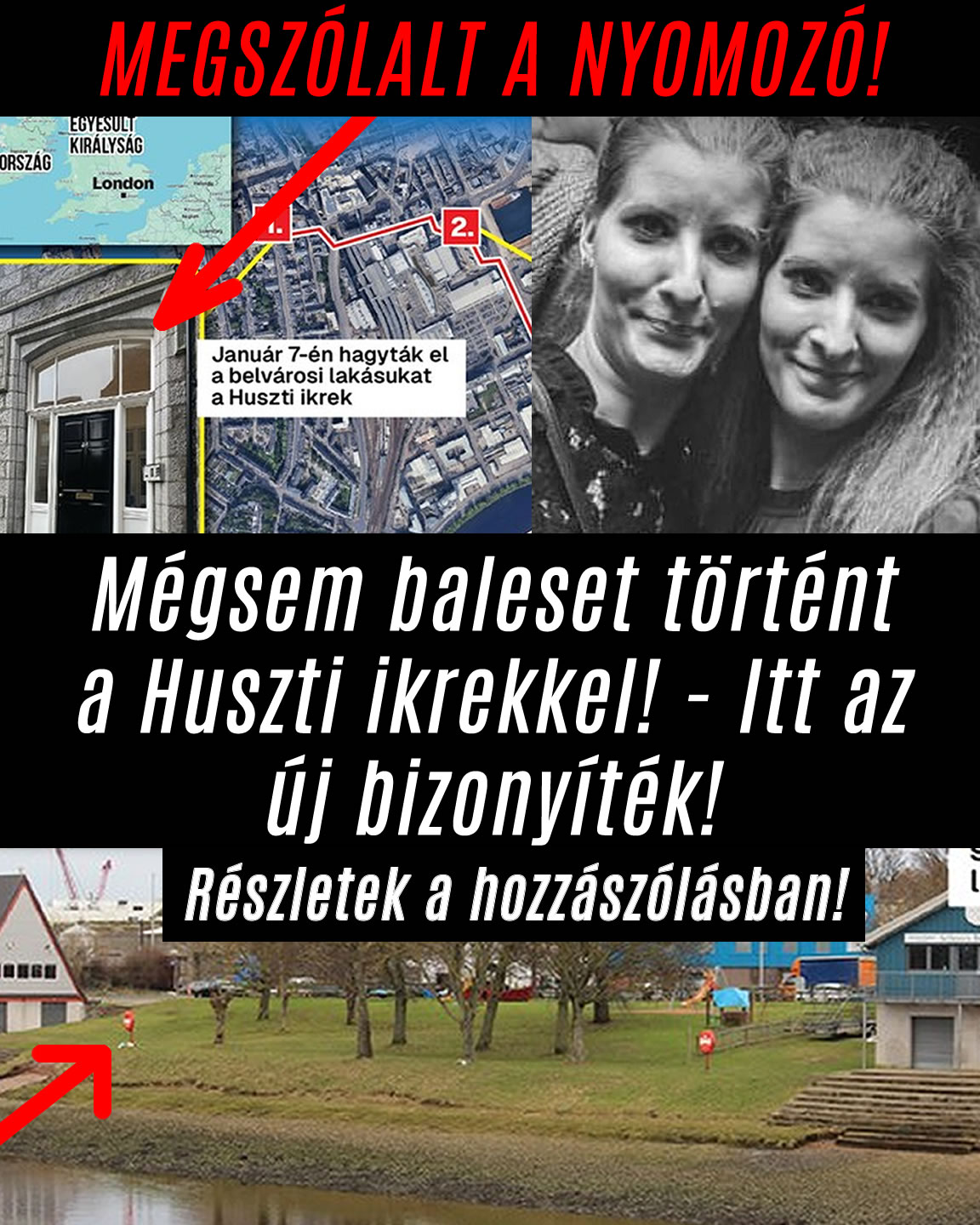 Mégsem baleset történt a Huszti ikrekkel! – Itt az új bizonyíték!