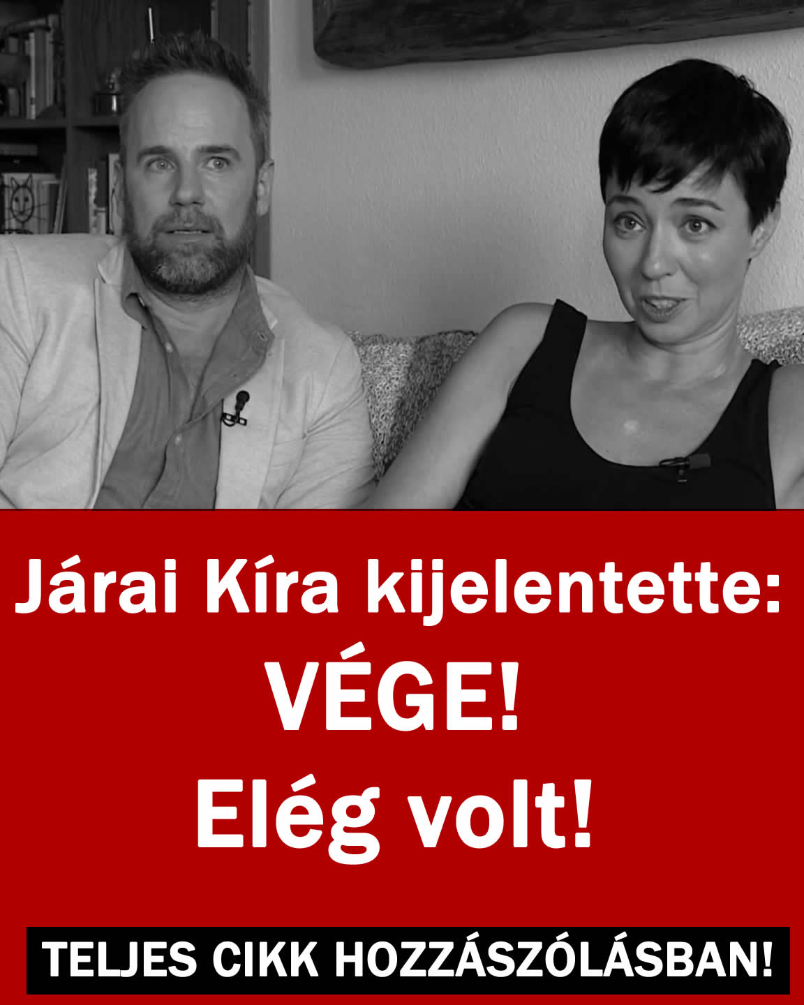 Járai Kíra kijelentette: VÉGE! Elég volt!