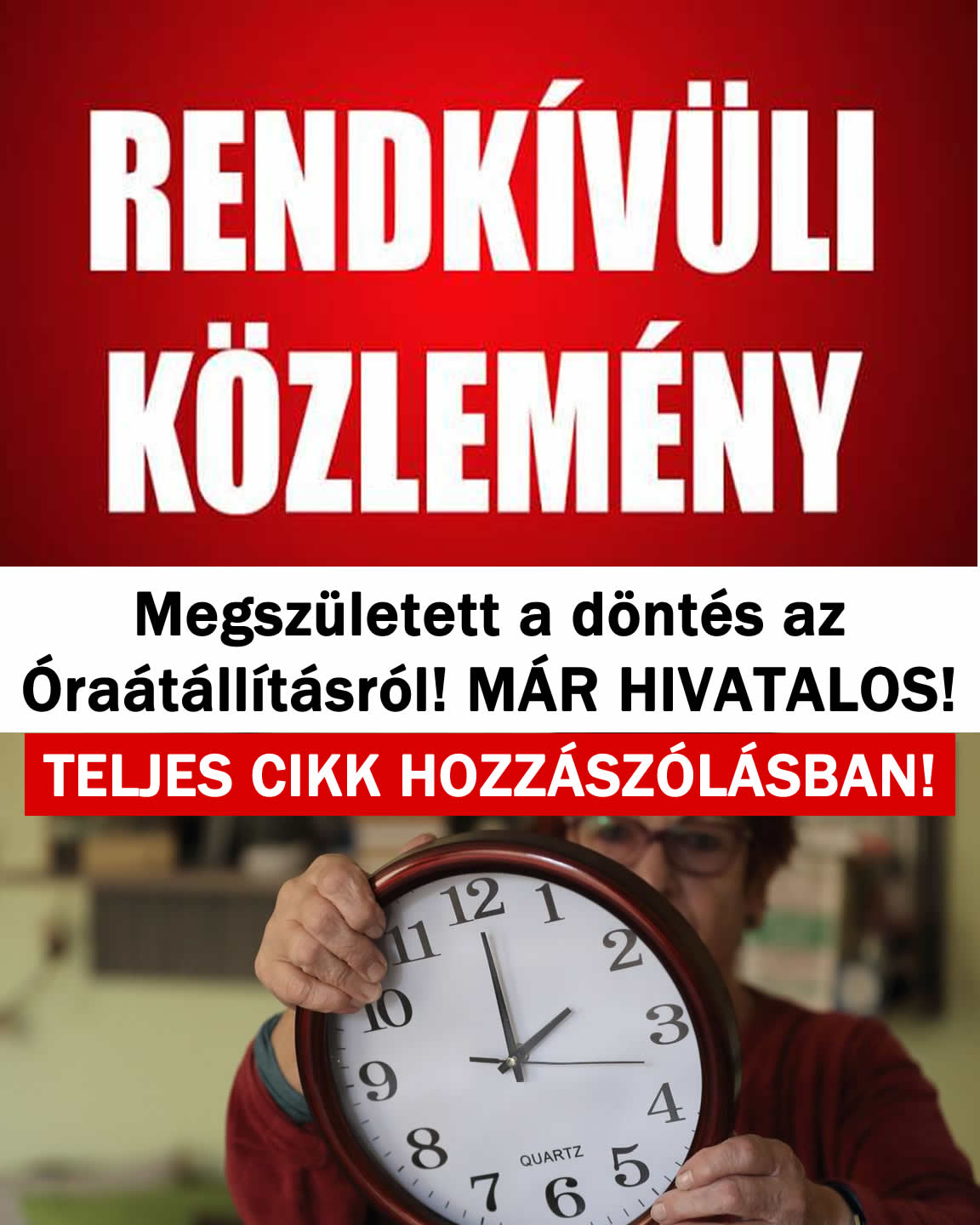 Megszületett a döntés az Óraátállításról! MÁR HIVATALOS!