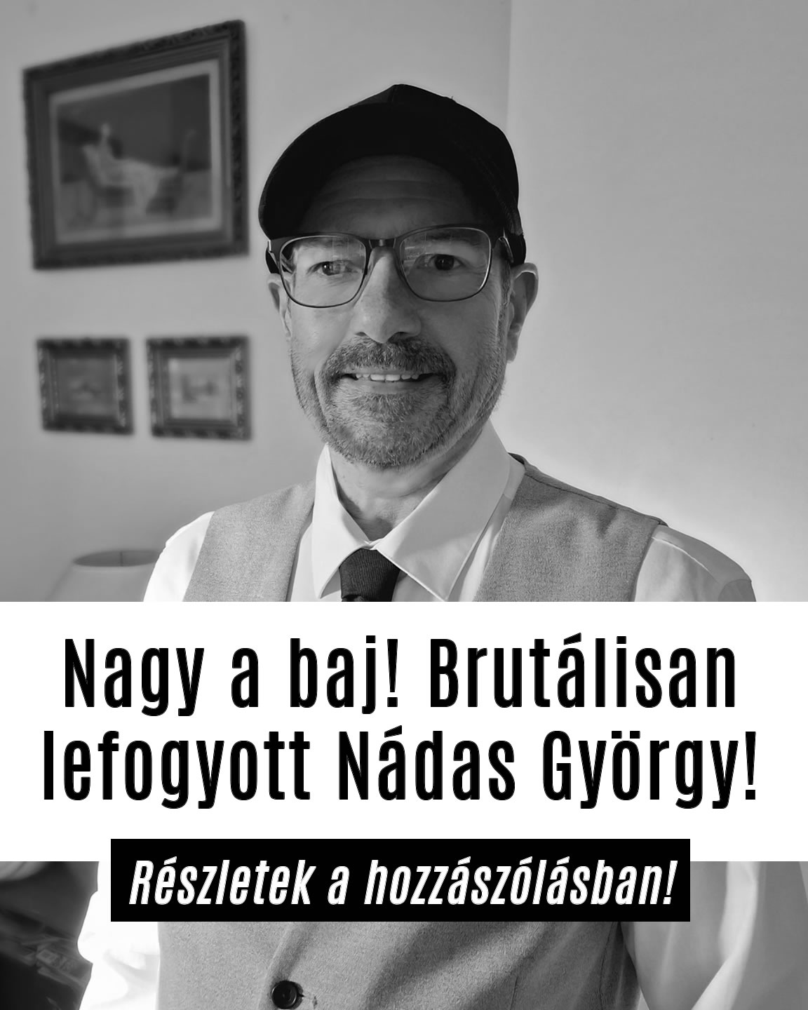 Nagy a baj! Brutálisan lefogyott Nádas György!