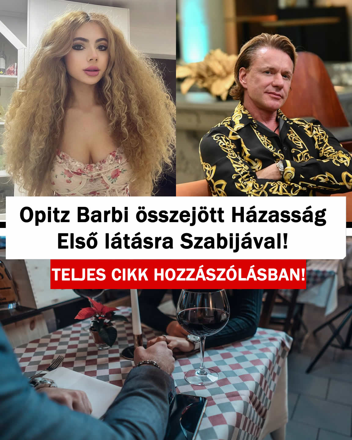 Opitz Barbi összejött Házasság Első látásra Szabijával!