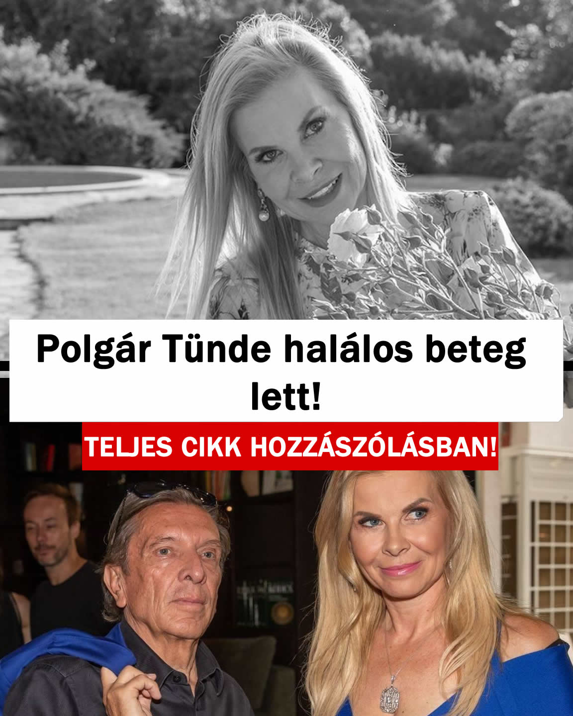 Polgár Tünde halálos beteg lett!