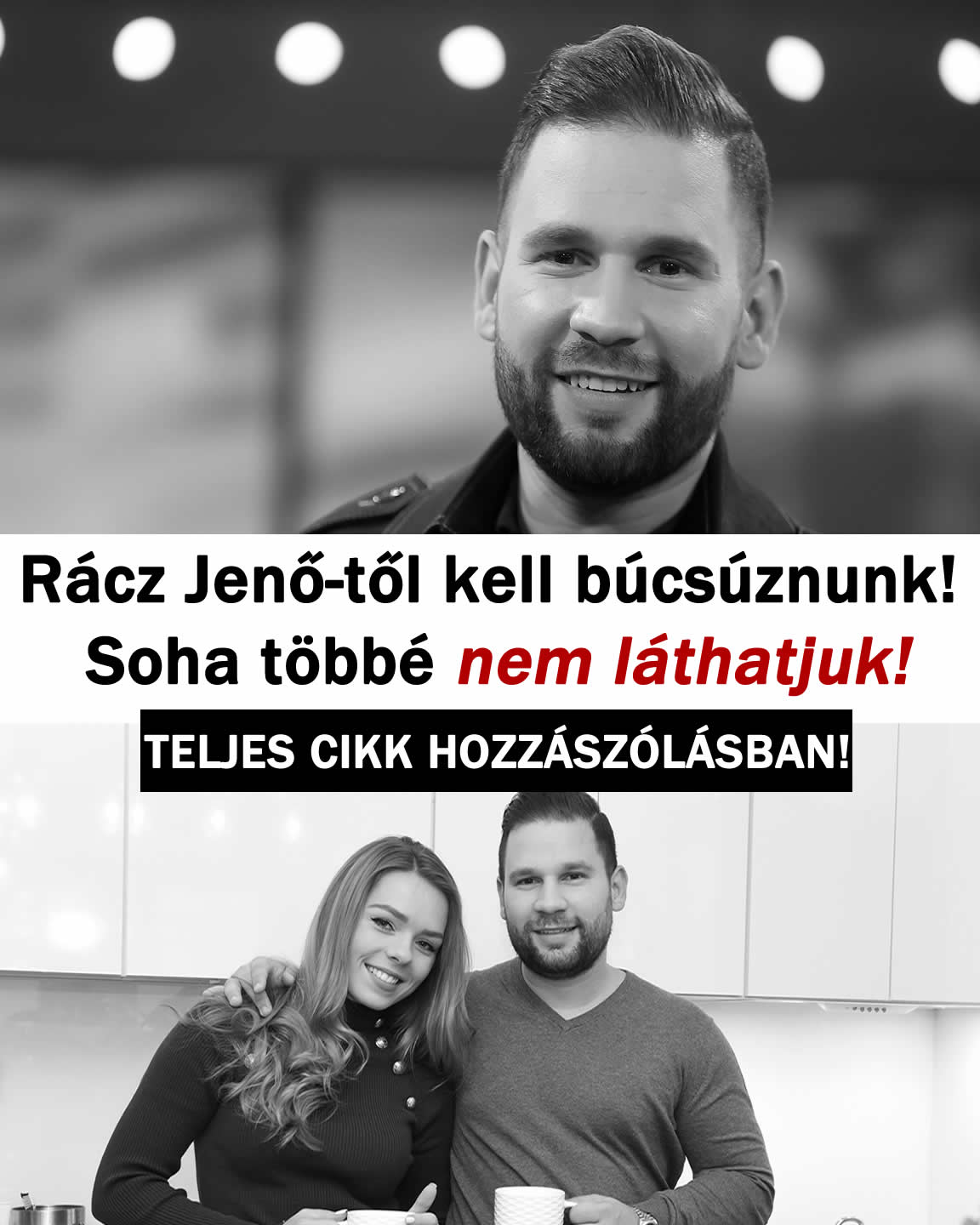 Rácz Jenő-től kell búcsúznunk! Soha többé nem láthatjuk!