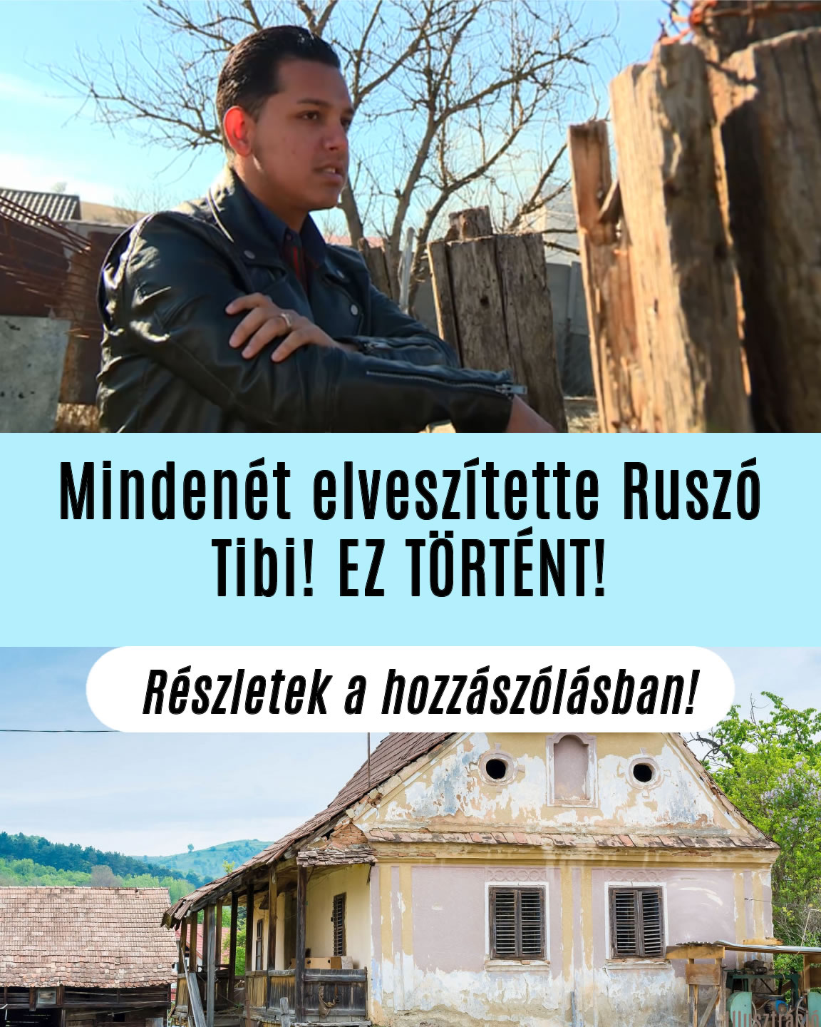 Mindenét elveszítette Ruszó Tibi! EZ TÖRTÉNT!