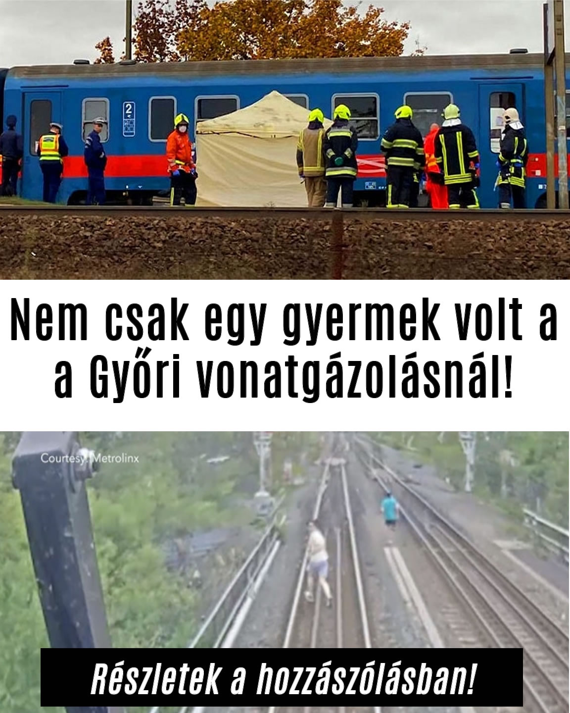 Nem csak egy gyermek volt a a Győri vonatgázolásnál!