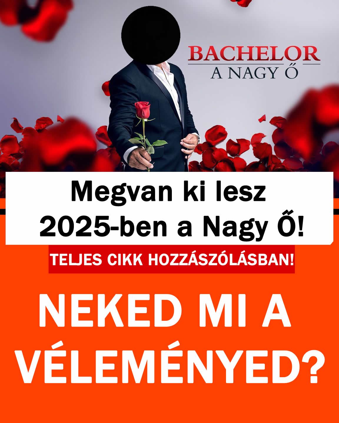 Megvan ki lesz 2025-ben a Nagy Ő! Neked mi a véleményed?