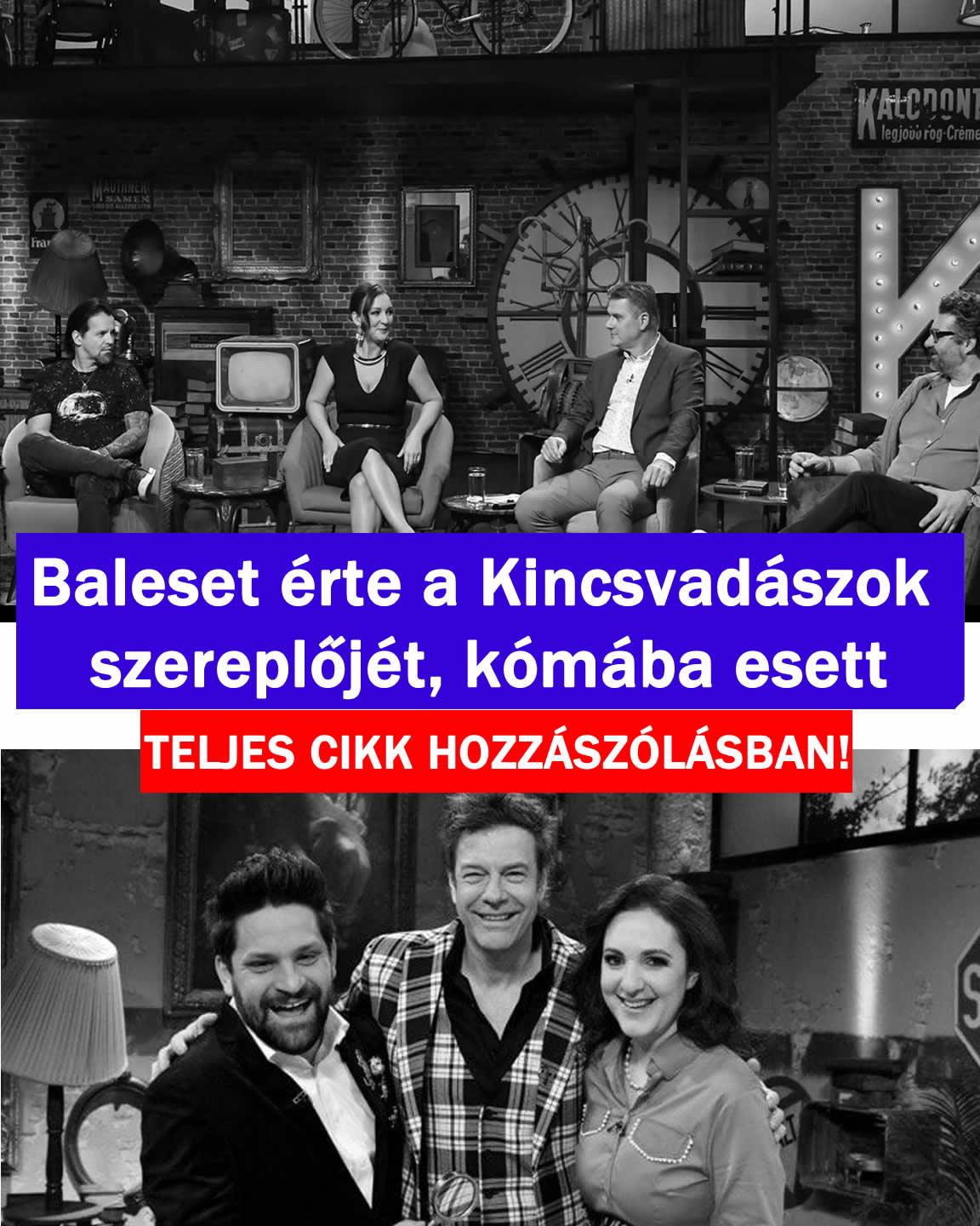 Baleset érte a Kincsvadászok szereplőjét! Kómába esett!