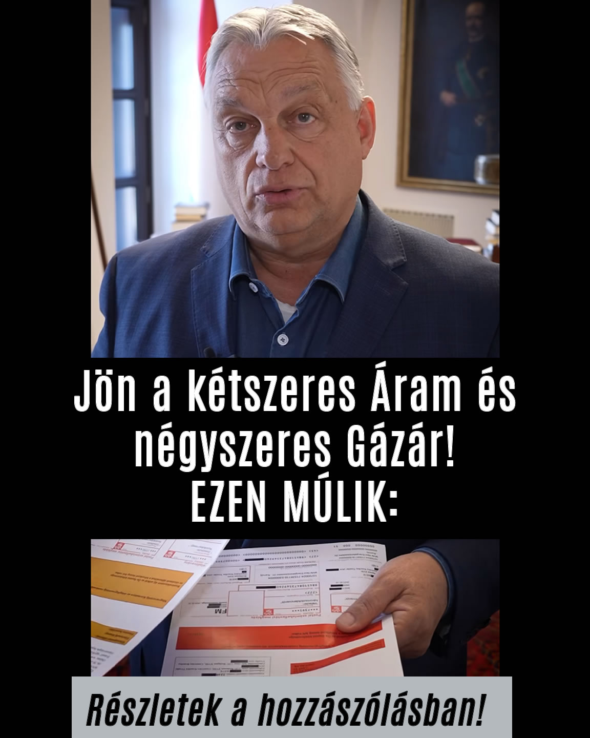 Jön a kétszeres Áram és négyszeres Gázár! EZEN MÚLIK!