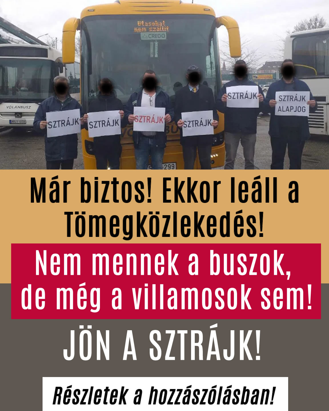 Már biztos! Ekkor leáll a Tömegközlekedés!