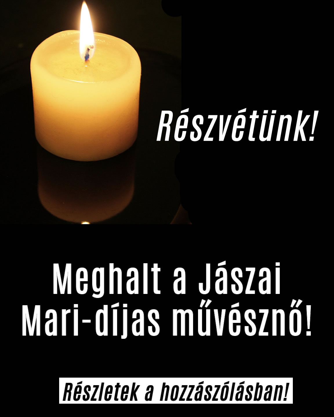 Most jött: Meghalt a Jászai Mari-díjas művésznő