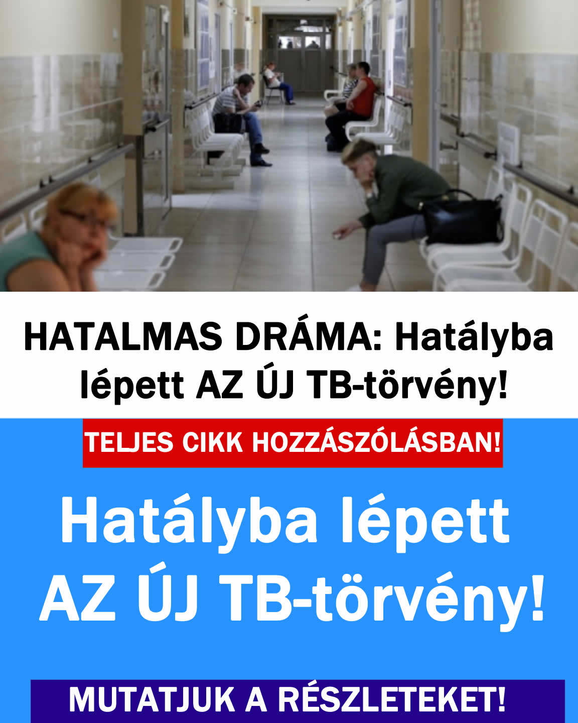 Hatályba lépett AZ ÚJ tb-törvény!