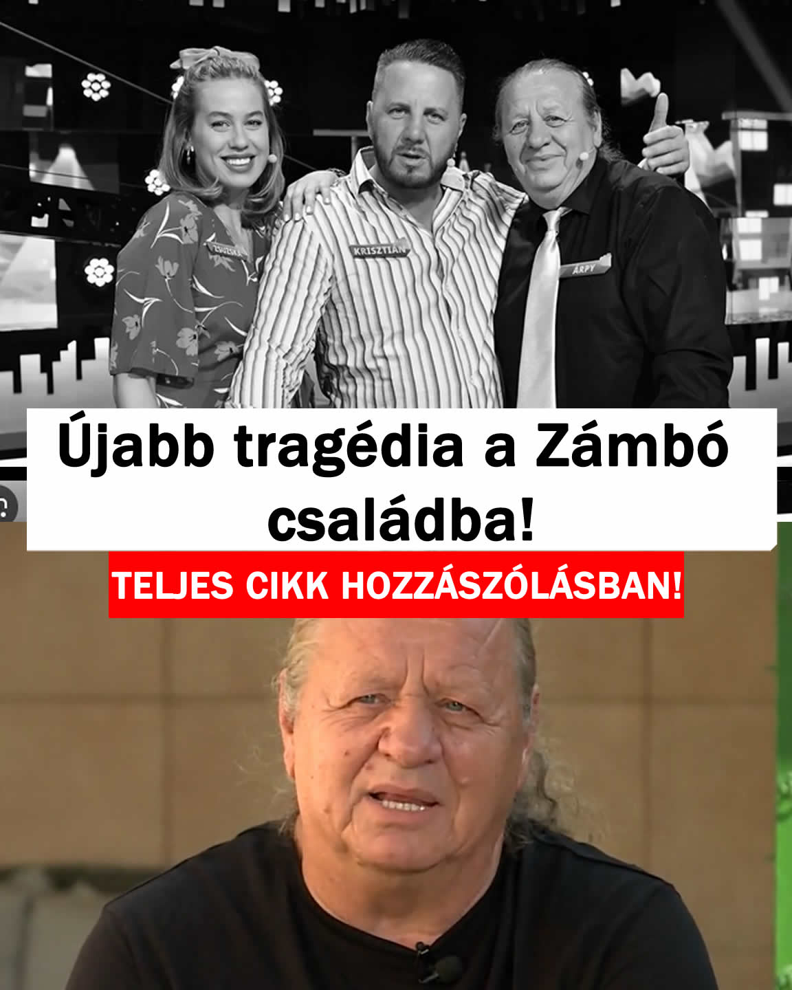 Újabb tragédia a Zámbó családba!