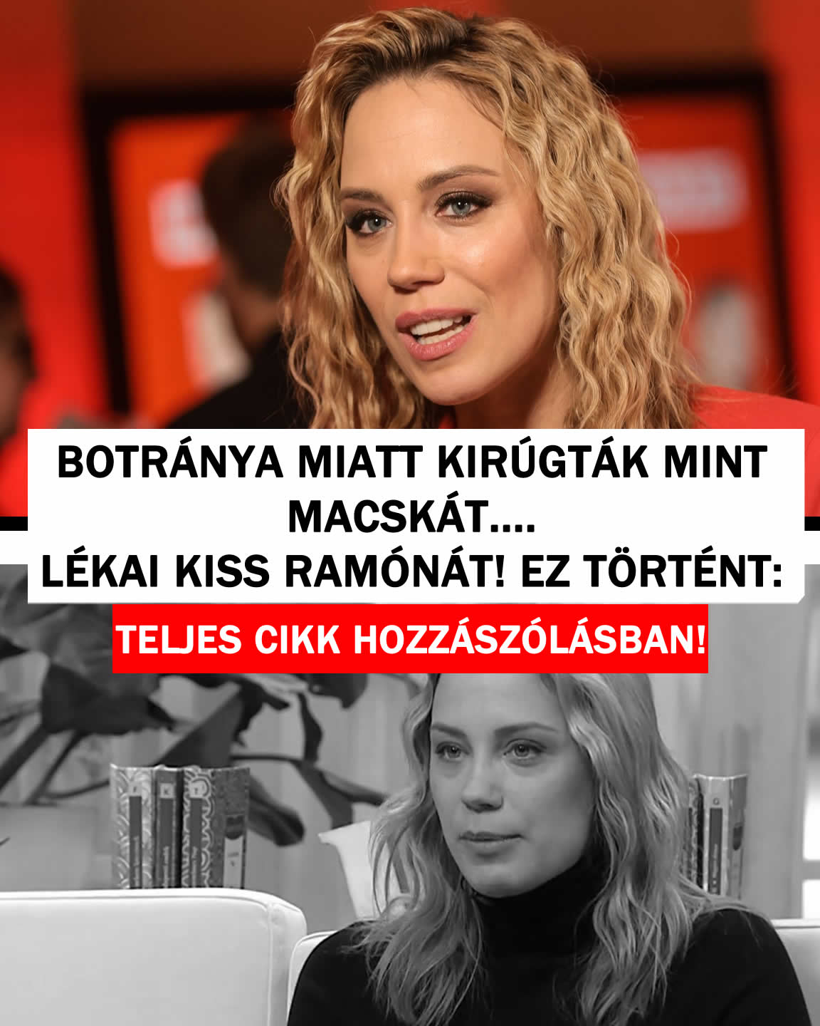 KIRÚGTÁK MINT MACSKÁT Lékai Kiss Ramónát! EZÉRT: