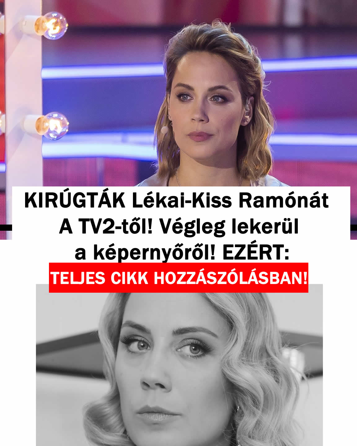 KIRÚGTÁK Kiss Ramónát! Végleg lekerül a képernyőről!