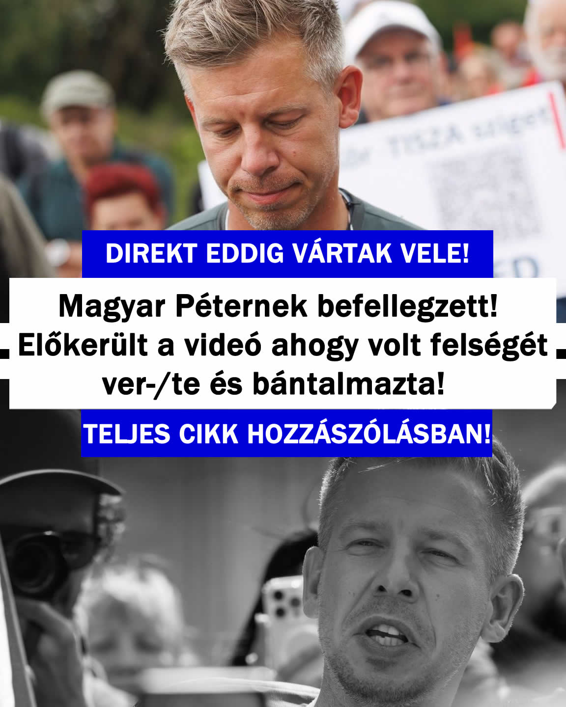 Magyar Péterről előkerült a videó ahogy a volt feleségét ver/te