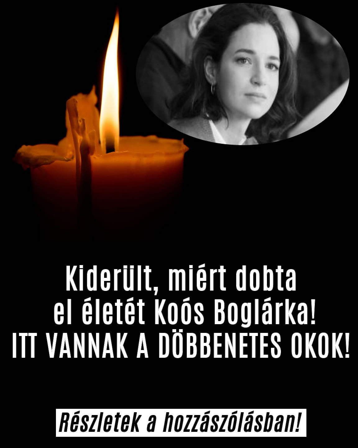 Kiderült, miért dobta el életét Koós Boglárka!