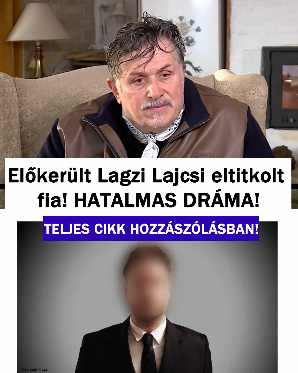 Előkerült Lagzi Lajcsi eltitkolt fia! Ő AZ!