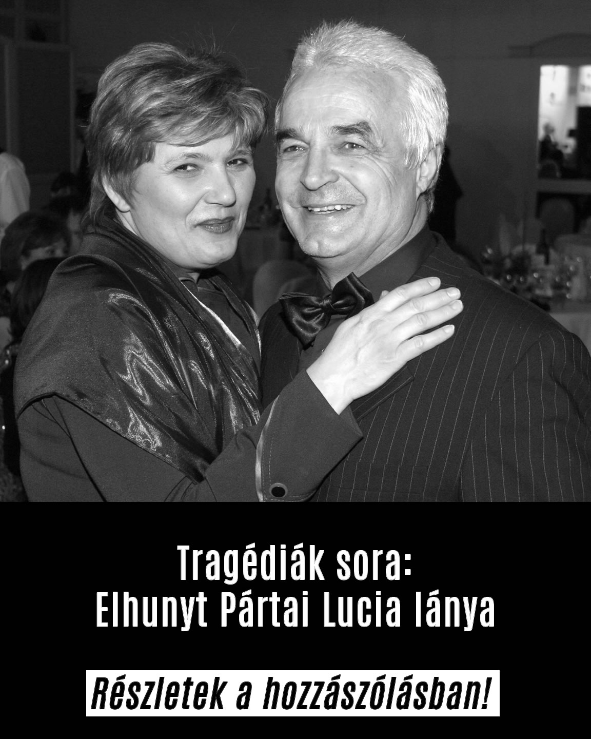 Elhunyt Pártai Lucia lánya