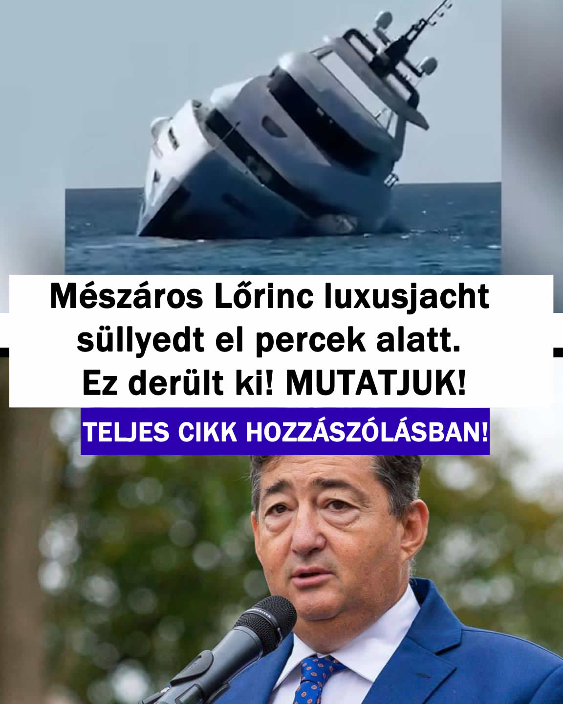 Mészáros Lőrinc luxusjacht  süllyedt el percek alatt