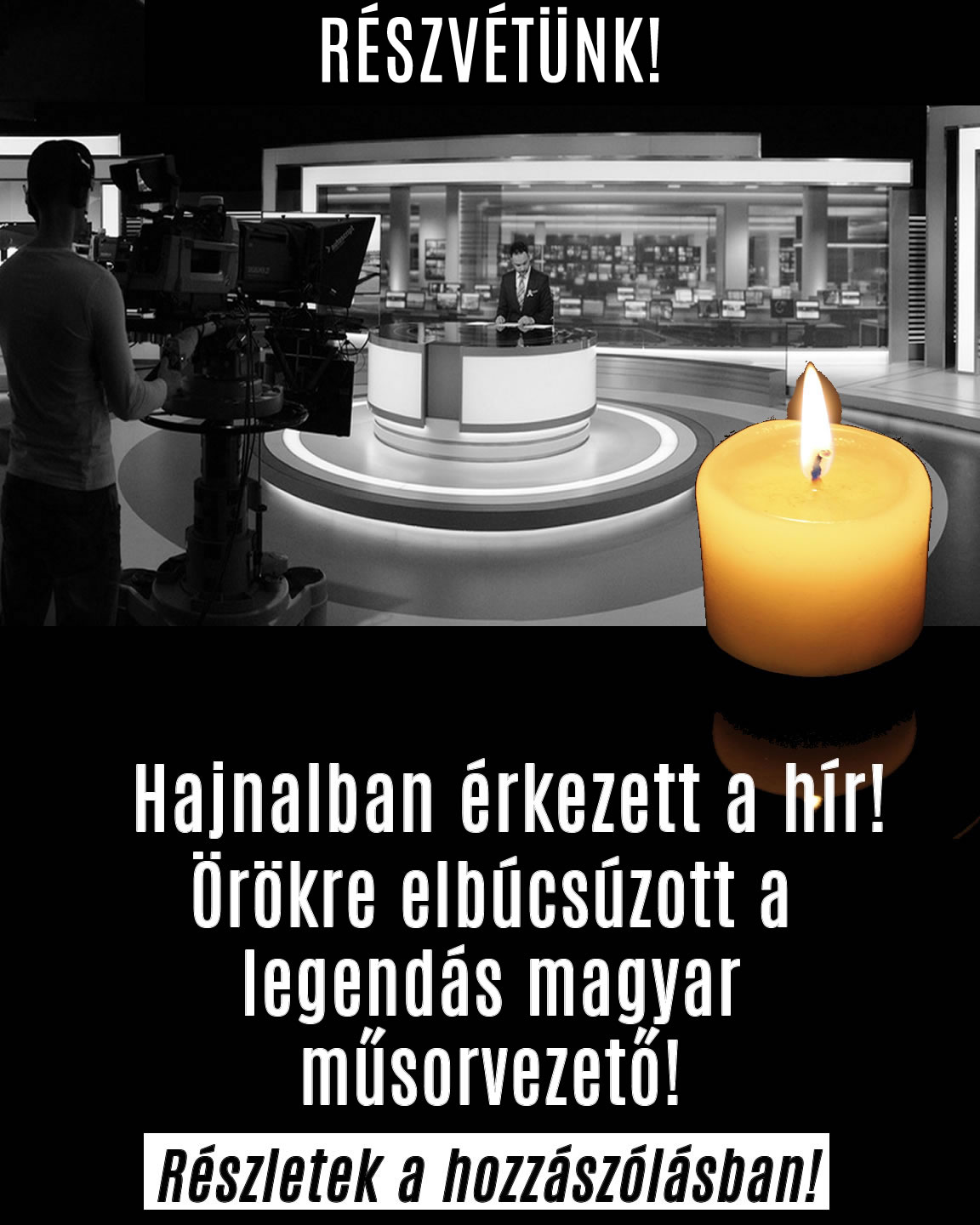 Örökre elbúcsúzott a legendás magyar műsorvezető!