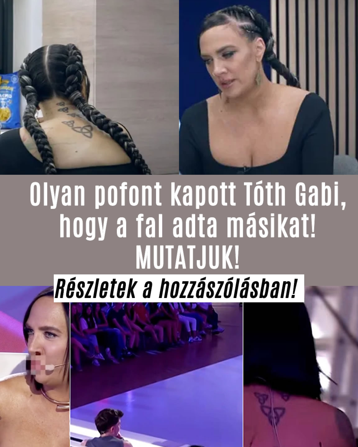 Olyan pofont kapott Tóth Gabi, hogy a fal adta másikat!