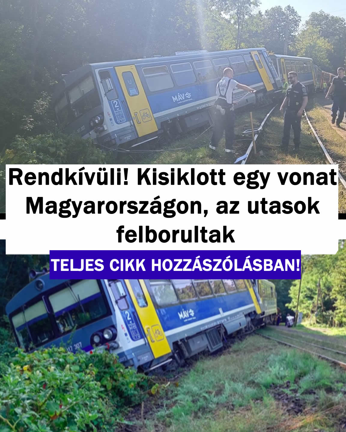 Rendkívüli! Kisiklott egy vonat, az utasok felborultak